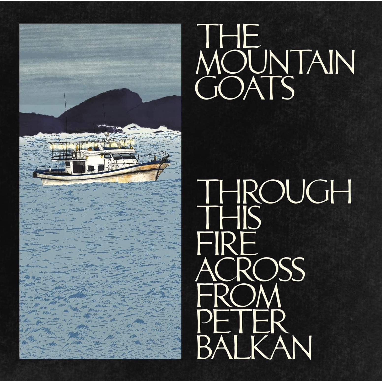 Through This Fire Across From Peter Balkan